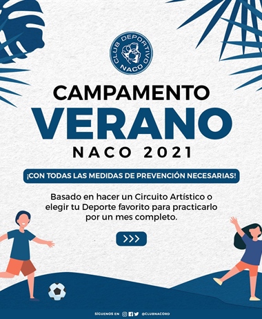 Se Anunció Campamento de Verano Naco 2021